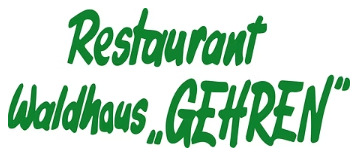 Restaurant Waldhaus Gehren