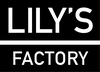 LILY’S FACTORY