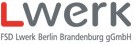 FSD Lwerk Berlin-Brandenburg gGmbH FSD Lwerk Berlin-Brandenburg gGmbH