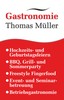 Gastronomie Thomas Müller