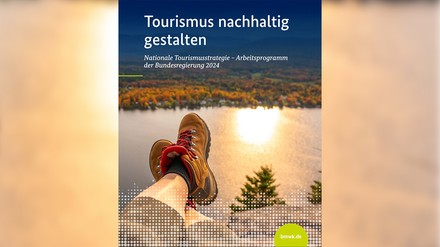 Der Strategiebericht zur Nationalen Tourismusstrategie