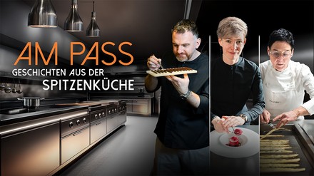 Am Pass – Geschichten aus der Spitzenküche